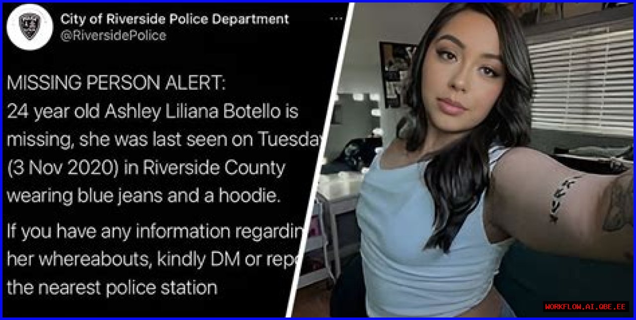 Unraveling The Mystery: The Case Of Ashley Liliana Botello Missing
